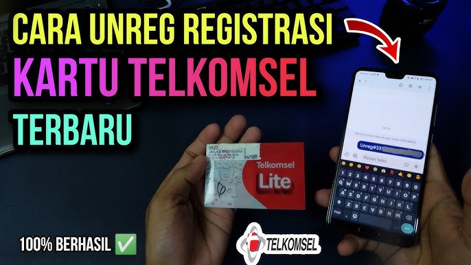 Cara Unreg Kartu Telkomsel Begini Panduan Lengkap untuk Semua Kondisi