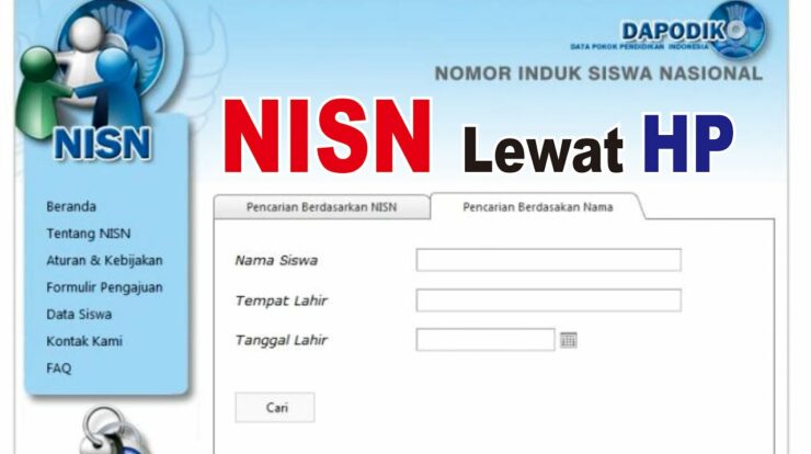 Panduan Lengkap Cara Mencari NISN Siswa Berdasarkan Nama dan Cek Secara Online