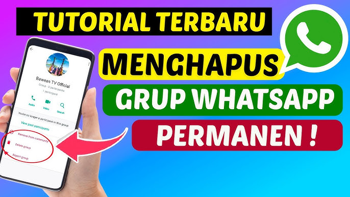 Cara Membubarkan Grup WhatsApp Secara Permanen Panduan Lengkap 2025