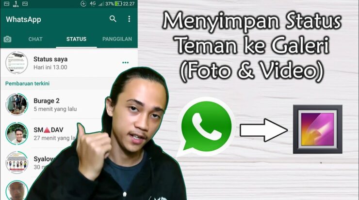 Cara Mengambil Status WhatsApp Teman dengan Mudah dan Praktis